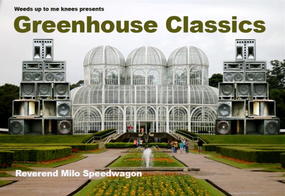 greenhouse classics_Milo